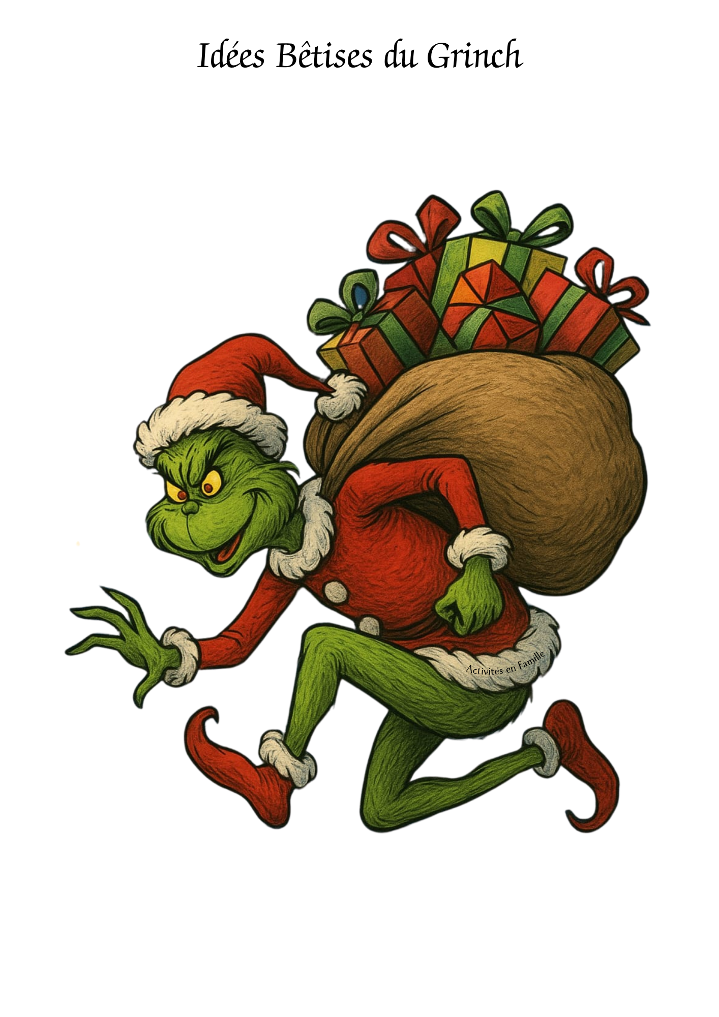 Bêtises du Grinch Noël 2025
