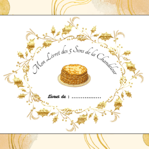 Livret des 5 sens de la Chandeleur