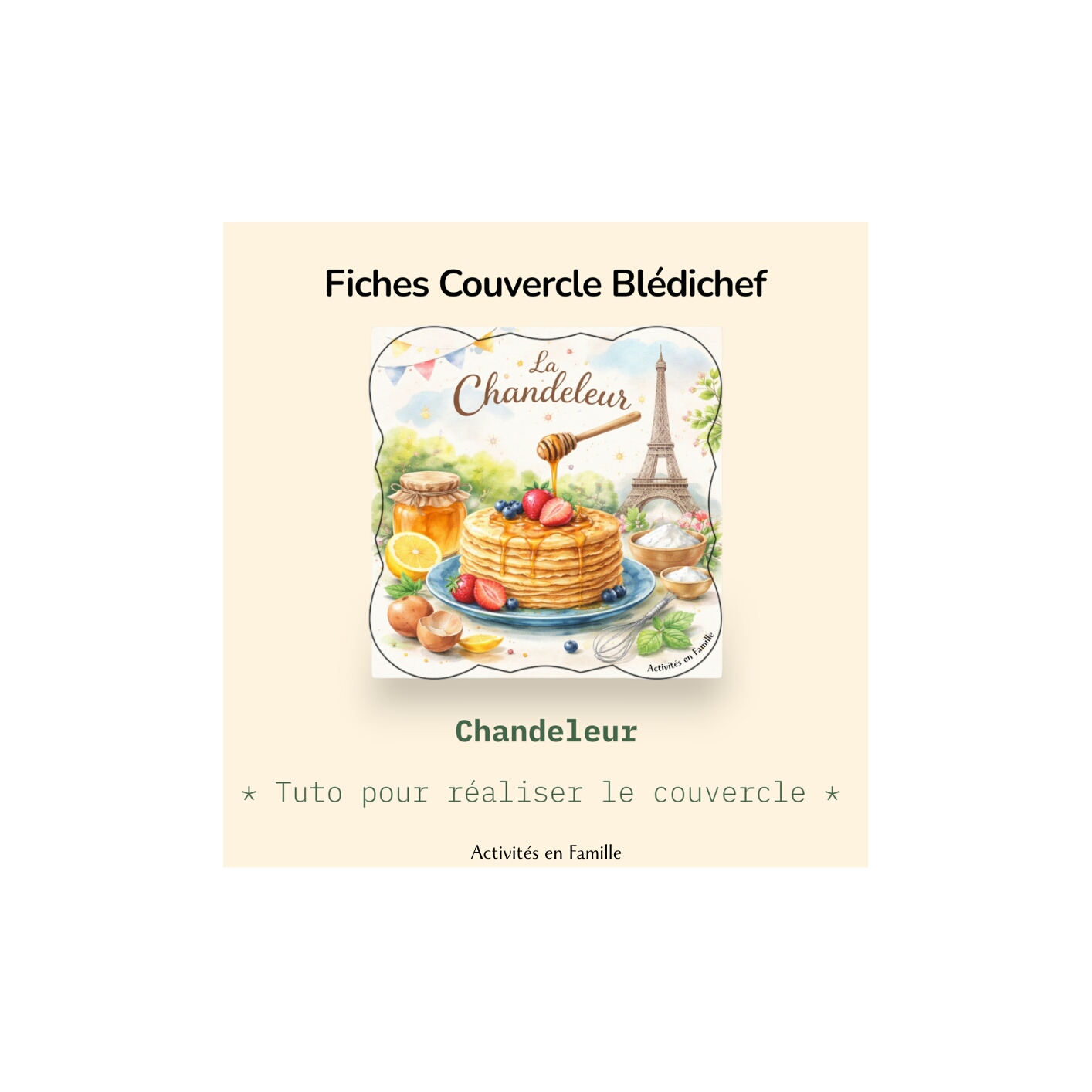 Couvercles Blédichef « Chandeleur »